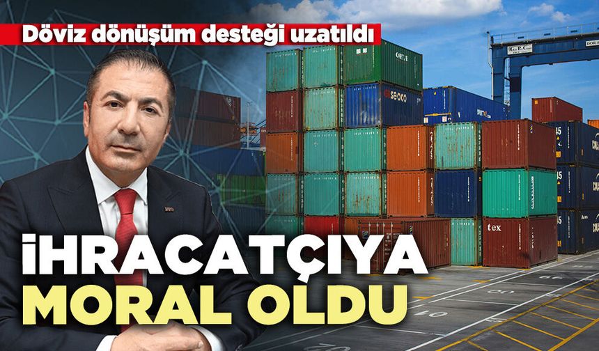İhracatçıya moral oldu