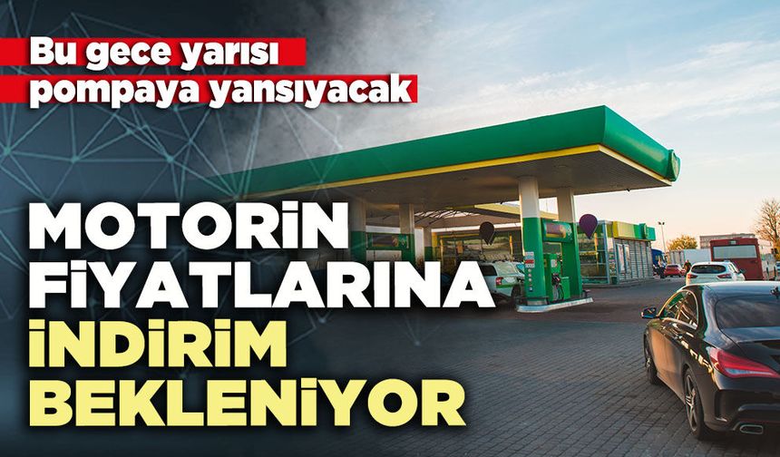 Motorin fiyatlarına 4 TL indirim bekleniyor