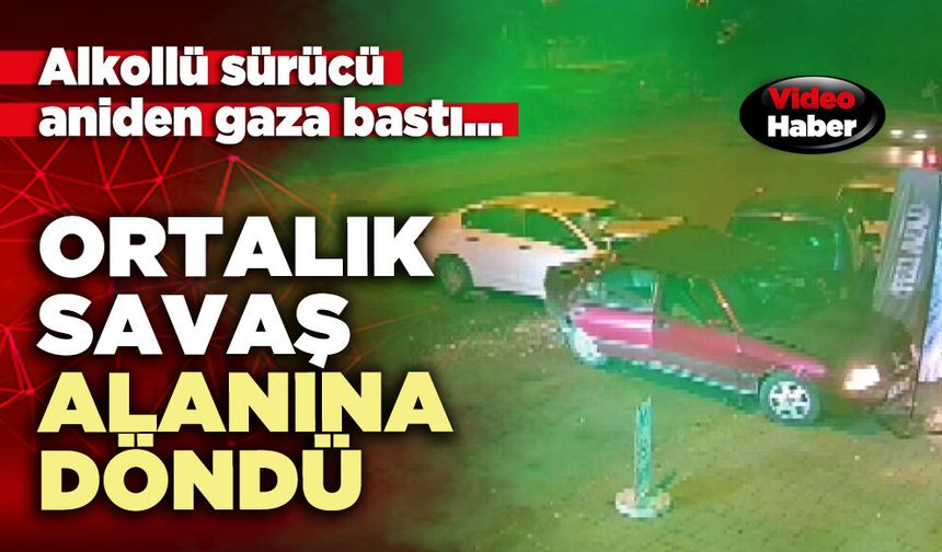 Alkollü sürücü aniden gaza bastı, ortalık savaş alanına döndü