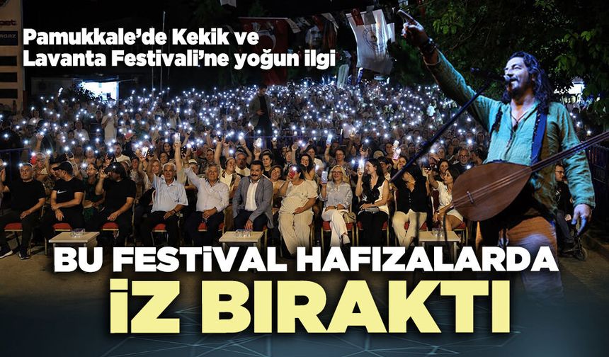 Bu festival Hafızalarda İz Bıraktı