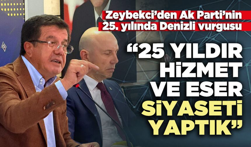 Zeybekci: “25 yıldır hizmet ve eser siyaseti yaptık”