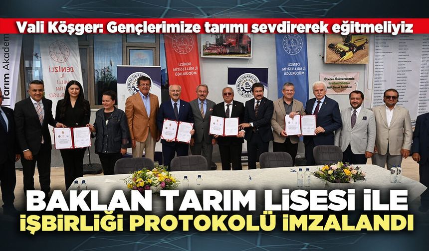 Baklan Tarım Lisesi ile İşbirliği Protokolü imzalandı