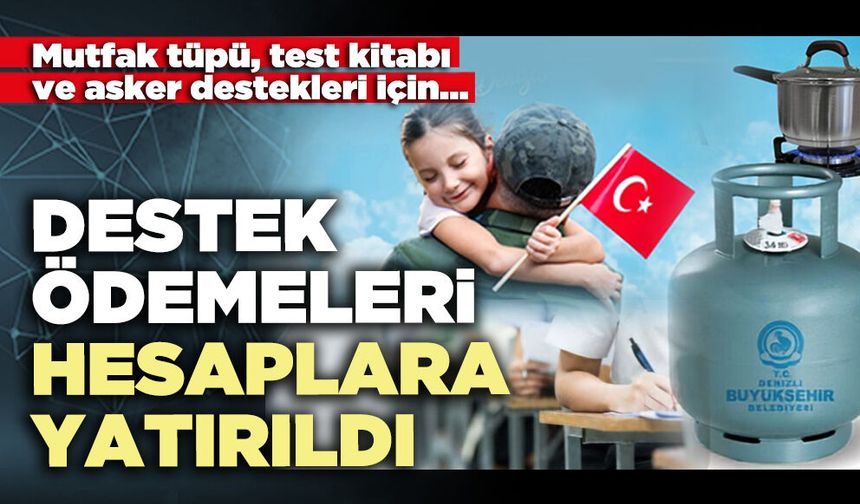 Destek ödemeleri hesaplara yatırıldı