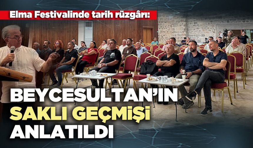 Beycesultan’ın saklı geçmişi anlatıldı