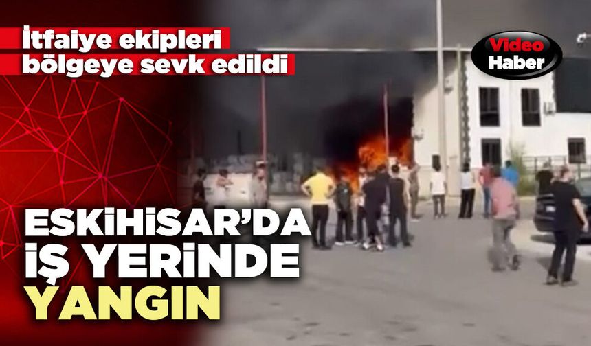 Eskihisar’da iş yerinde yangın