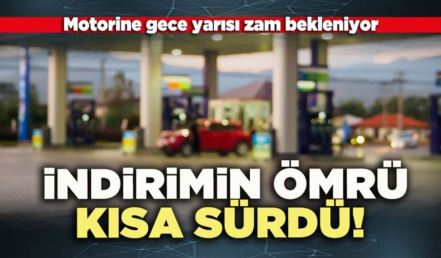 Motorinde indirimin ömrü kısa sürdü!
