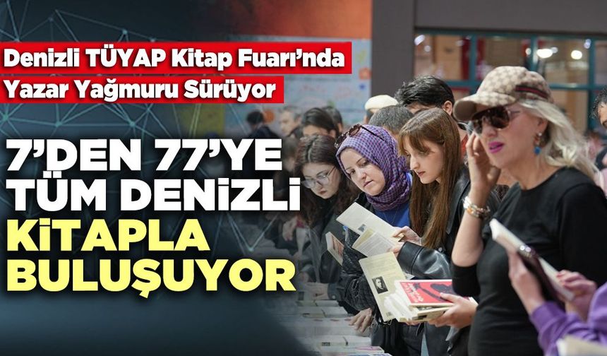 7’den 77’ye Tüm Denizli Kitapla Buluşuyor