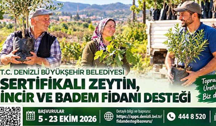 Denizli’de üreticiye fidan desteği