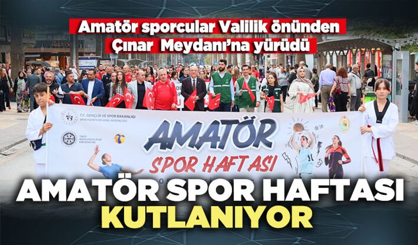 Amatör Spor Haftası kutlanıyor