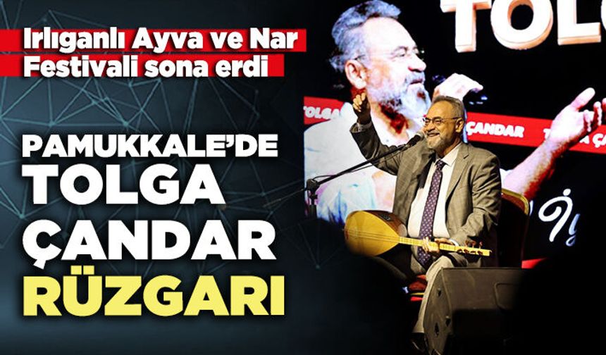 Pamukkale’de Tolga Çandar rüzgarı