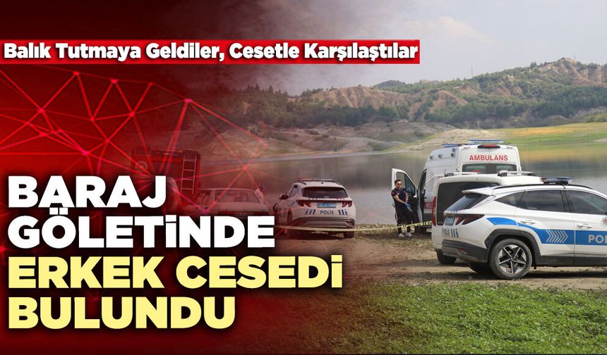 Denizli’de Baraj Göletinde Şüpheli Ölüm