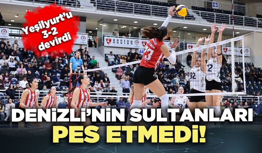 Denizli’nin Sultanları pes etmedi!
