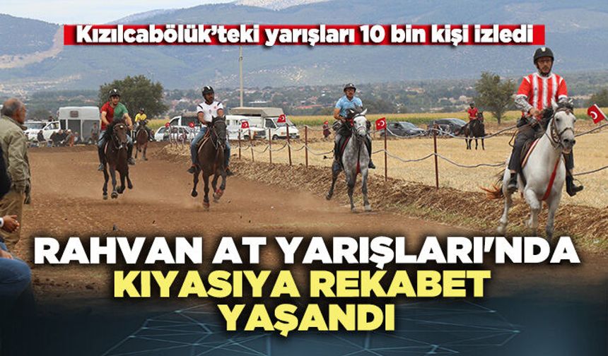 Rahvan At Yarışları'nda kıyasıya rekabet yaşandı