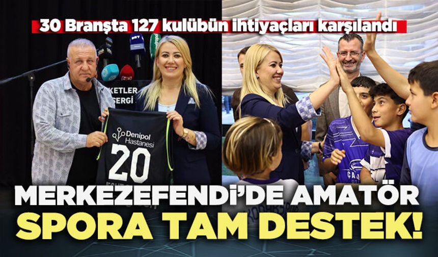 Merkezefendi’de amatör spora tam destek!