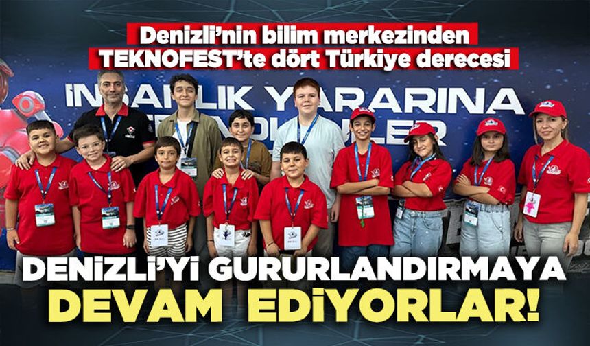 Denizli’yi gururlandırmaya devam ediyorlar!