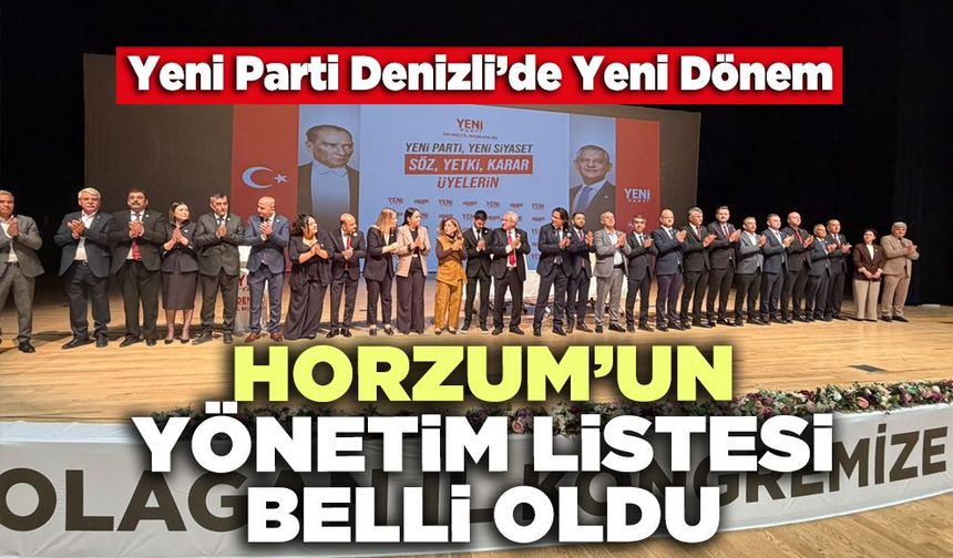 Horzum’un Yönetim Listesi Belli Oldu