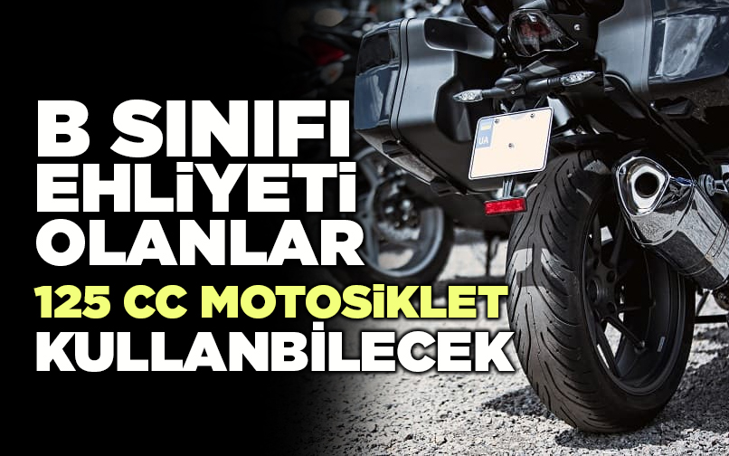 B Sınıfı Ehliyeti Olanlar 125 CC Motosiklet Kullanacak - Denizli Haber ...