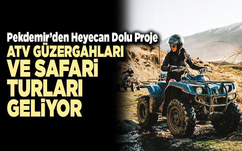 atv safari denizli