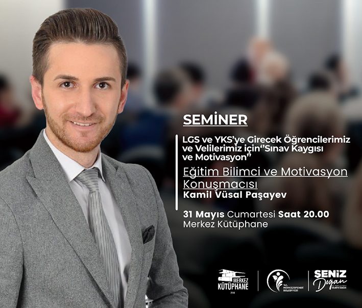 Merkezefendi̇’de ‘Sinav Kaygisi Ve Moti̇vasyon’ Semi̇neri̇ Düzenlenecek