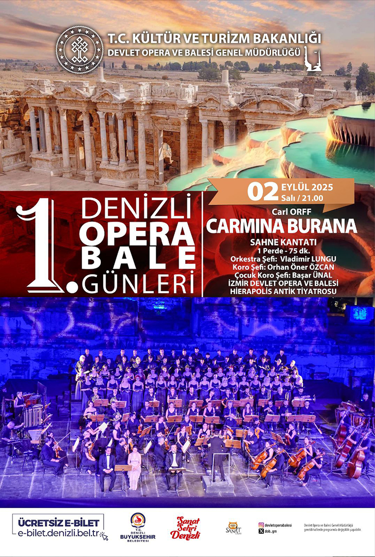 Denizli Opera Ve Bale Günleri’nde Carmina Burana Rüzgarı Esecek
