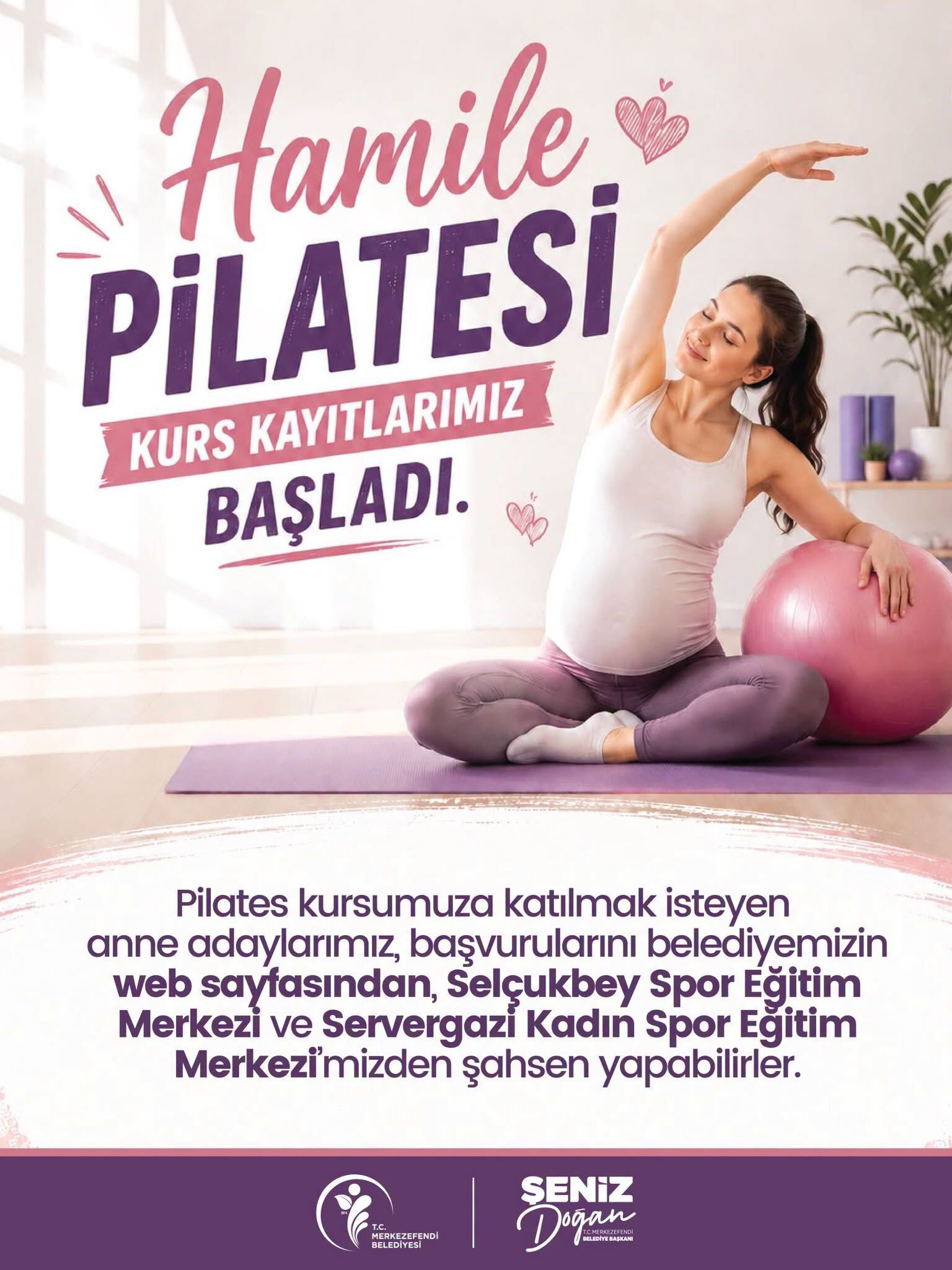 Merkezefendi̇’de Hami̇le Pi̇latesi̇ Kurs Kayitlari Başladi