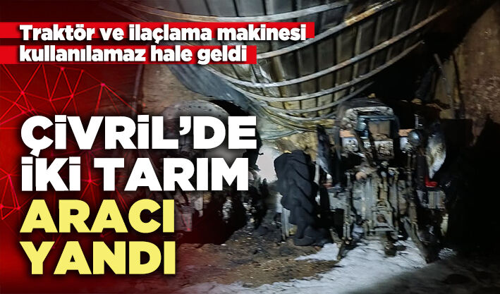 Çivril’de iki tarım aracı yandı