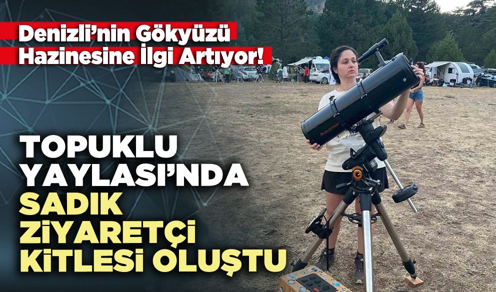 Topuklu Yaylası’nda sadık ziyaretçi kitlesi oluştu